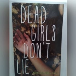 Young Adult/Teen mystery novel "Dead Girls Don't Lie" paperback